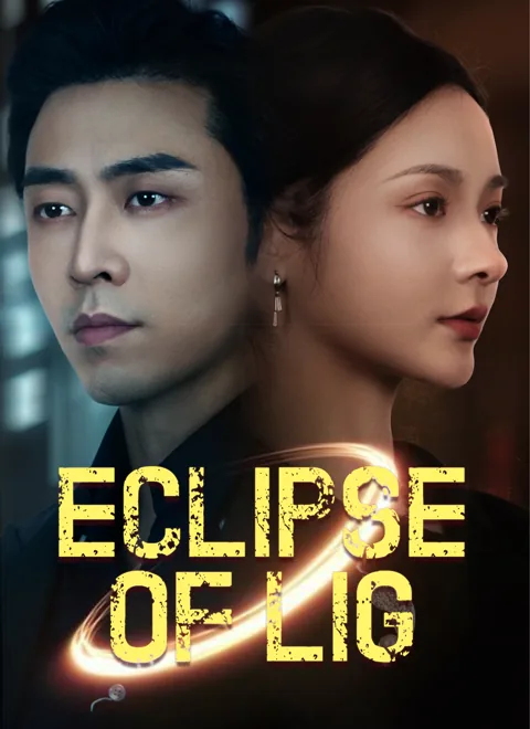 Eclipse of Lig cover image — watch all 55 episodes free in HD