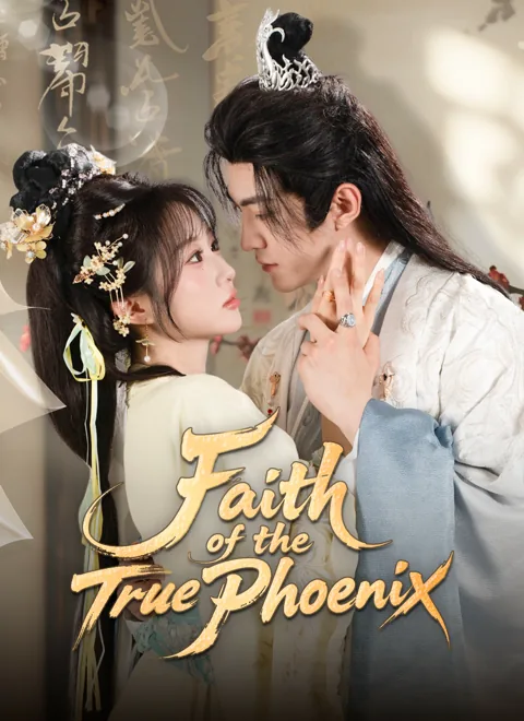 Faith of the True Phoenix cover image — watch all 64 episodes free in HD