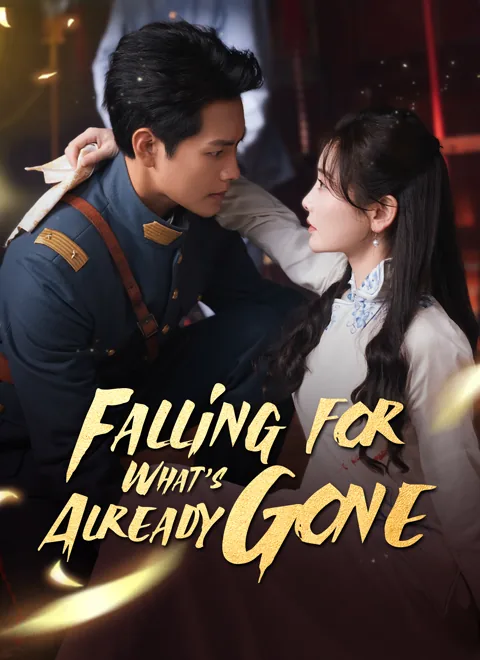 Falling for What’s Already Gone cover image — watch all 69 episodes free in HD