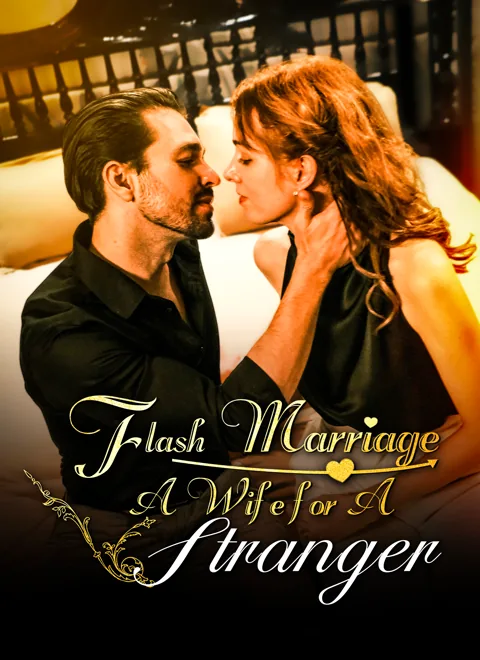 Flash Marriage A Wife for A Stranger cover image — watch all 30 episodes free in HD