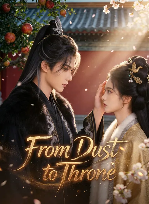 From Dust to Throne cover image — watch all 71 episodes free in HD