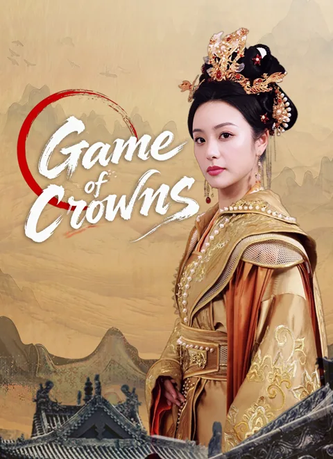 Game of Crowns cover image — watch all 59 episodes free in HD