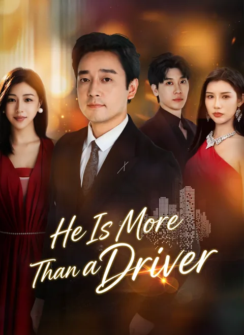 He Is More Than a Driver cover image — watch all 70 episodes free in HD