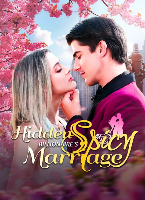 Hidden Billionaire's Spicy Marriage cover image — watch all 73 episodes free in HD