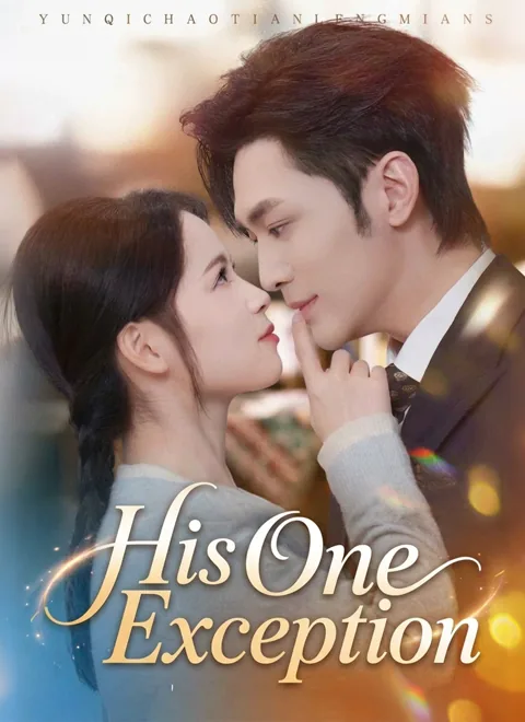 His One Exception cover image — watch all 61 episodes free in HD