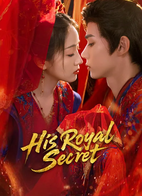 His Royal Secret cover image — watch all 55 episodes free in HD