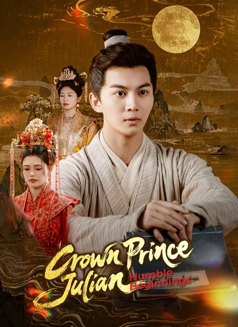 Humble Beginnings of Crown Prince Julian cover image — watch all 68 episodes free in HD