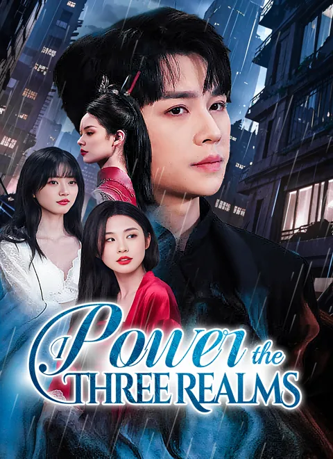 I Power the Three Realms cover image — watch all 67 episodes free in HD