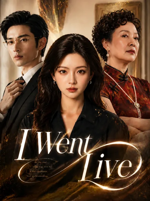 I Went Live cover image — watch all 60 episodes free in HD