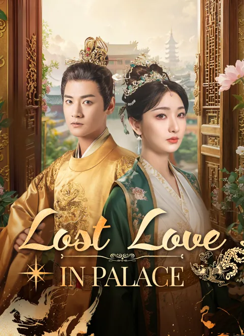 Lost Love in Palace cover image — watch all 66 episodes free in HD