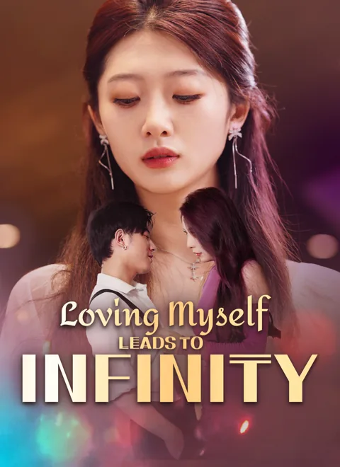Loving Myself Leads to Infinity cover image — watch all 30 episodes free in HD