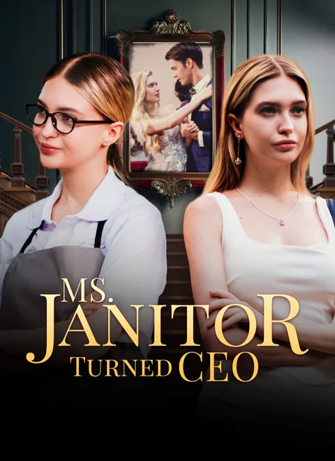 Ms. Janitor Turned CEO cover image — watch all 100 episodes free in HD