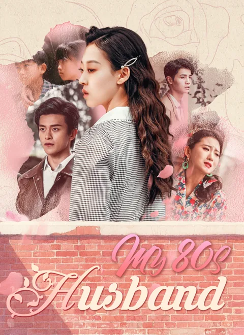 My 80s Husband cover image — watch all 68 episodes free in HD
