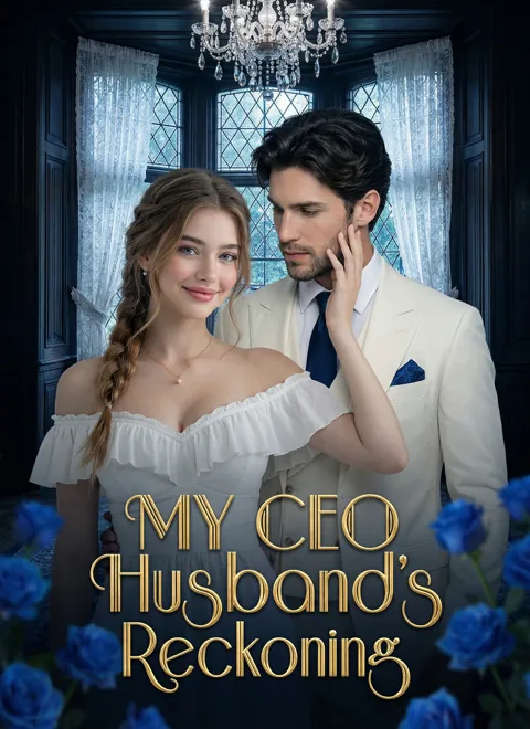 MY CEO Husband's Reckoning cover image — watch all 20 episodes free in HD