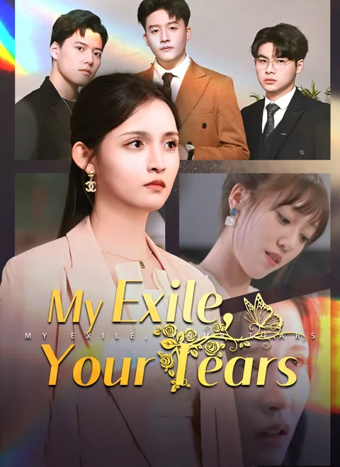 My Exile, Your Tears cover image — watch all 82 episodes free in HD