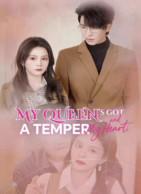 My Queen's Got a Temper—and My Heart cover image — watch all 80 episodes free in HD