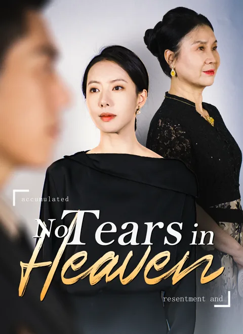No Tears in Heaven cover image — watch all 70 episodes free in HD