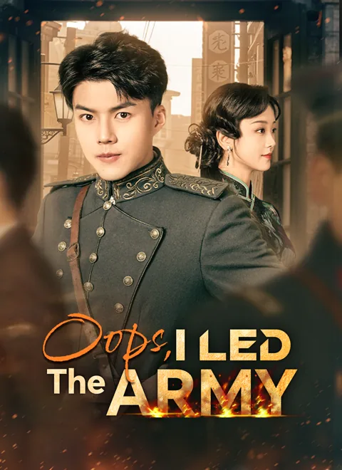 Oops, I Led the Army cover image — watch all 66 episodes free in HD