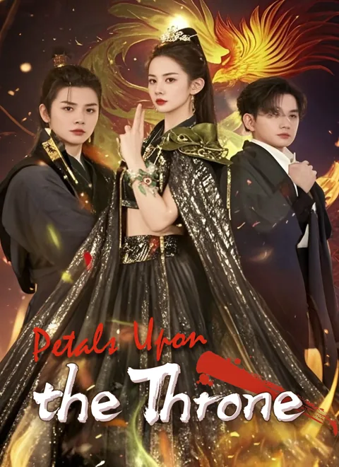 Petals Upon the Throne cover image — watch all 50 episodes free in HD
