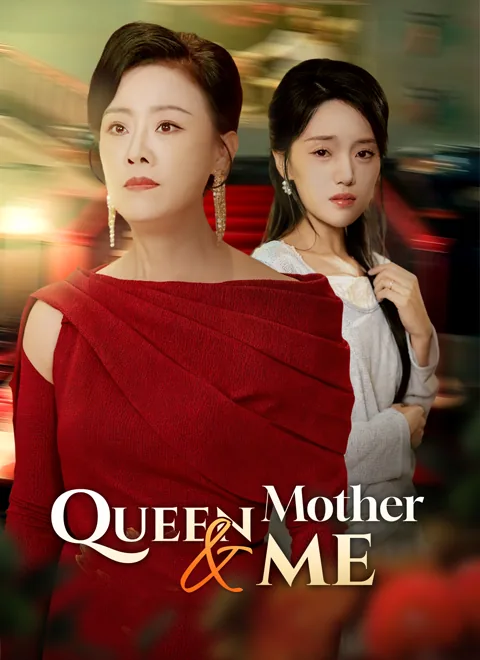 Queen Mother & Me cover image — watch all 59 episodes free in HD