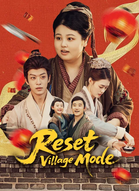 Reset: Village Mode cover image — watch all 72 episodes free in HD