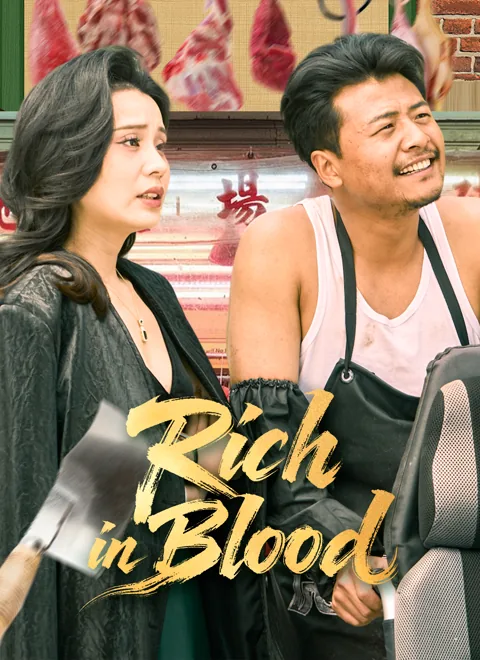 Rich in Blood cover image — watch all 67 episodes free in HD