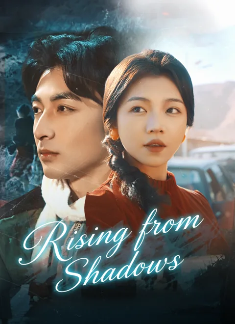 Rising from Shadows cover image — watch all 60 episodes free in HD