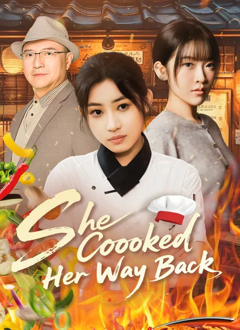 She Cooked Her Way Back cover image — watch all 60 episodes free in HD