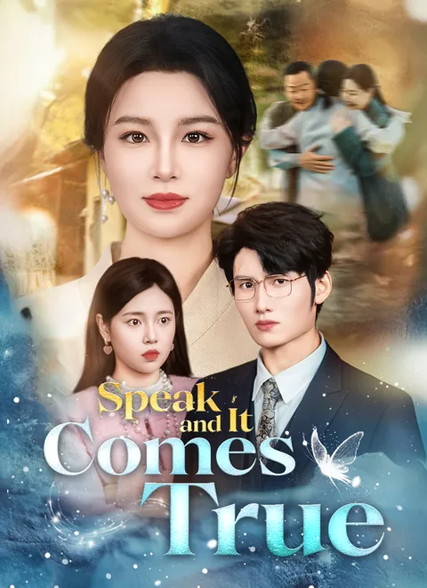 Speak, and It Comes True cover image — watch all 60 episodes free in HD