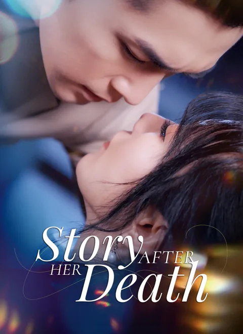 Story After Her Death cover image — watch all 91 episodes free in HD