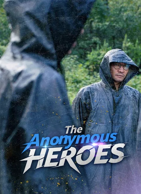 The Anonymous Heroes cover image — watch all 70 episodes free in HD