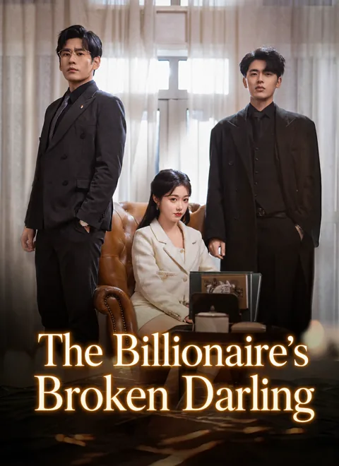 The Billionaire's Broken Darling cover image — watch all 66 episodes free in HD