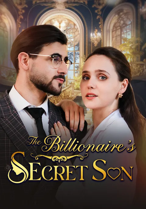 The Billionaire's Secret Son cover image — watch all 50 episodes free in HD
