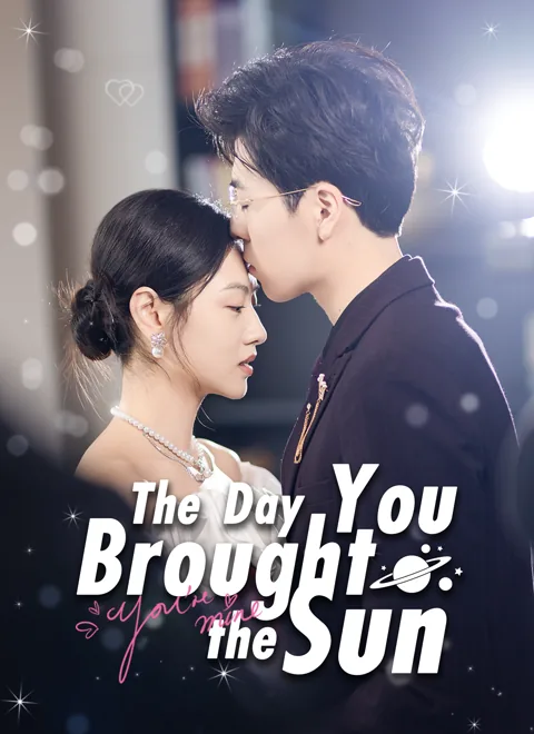 The Day You Brought the Sun cover image — watch all 60 episodes free in HD