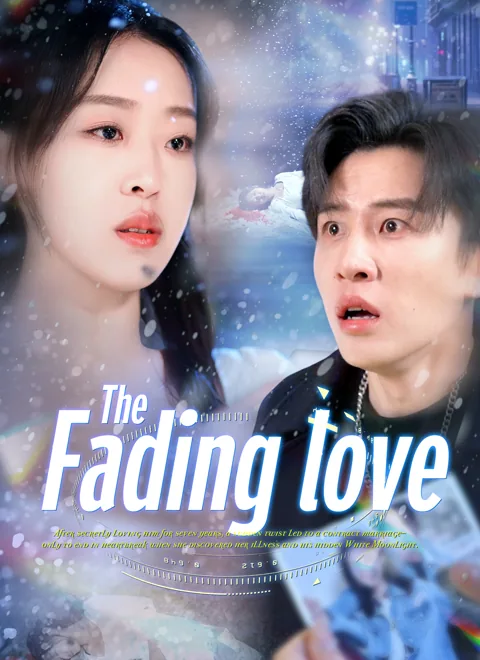 The Fading Love cover image — watch all 40 episodes free in HD