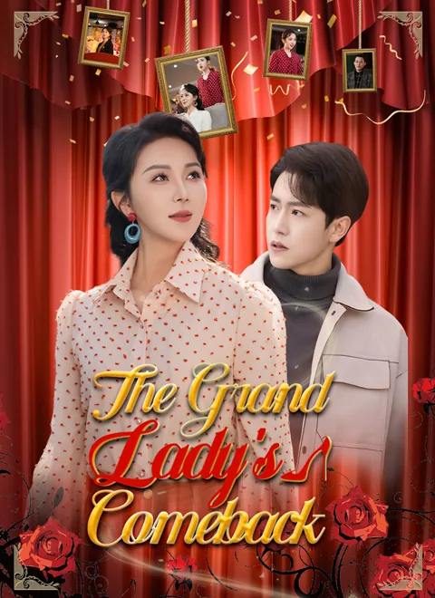 The Grand Lady’s Comeback cover image — watch all 63 episodes free in HD