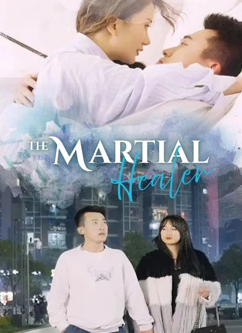 The Martial Healer cover image — watch all 111 episodes free in HD