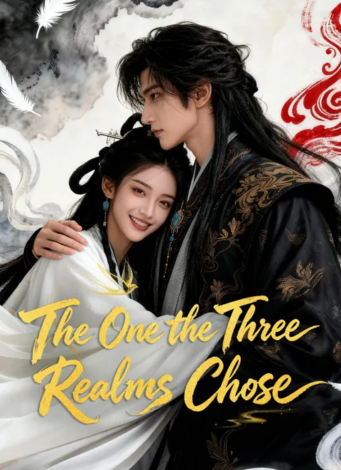 The One the Three Realms Chose cover image — watch all 33 episodes free in HD