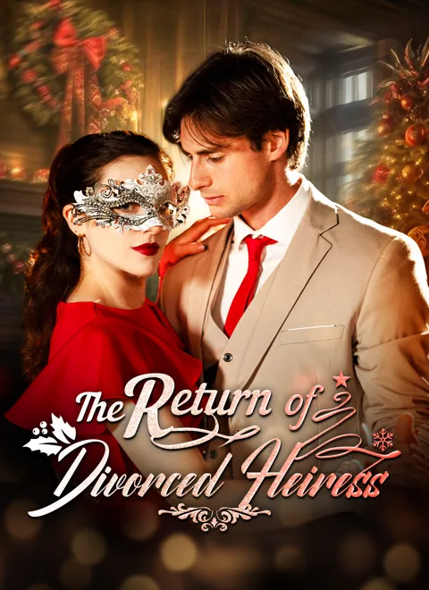 The Return of Divorced Heiress cover image — watch all 63 episodes free in HD