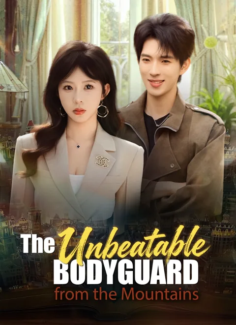The Unbeatable Bodyguard from the Mountains cover image — watch all 80 episodes free in HD