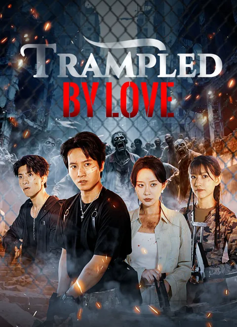 Trampled by Love cover image — watch all 51 episodes free in HD