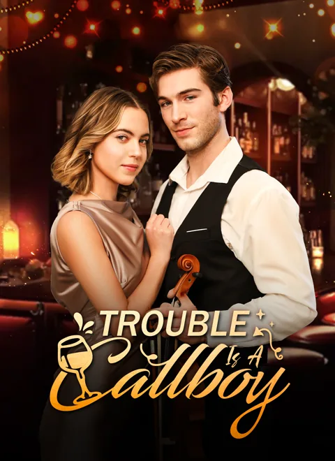 Trouble Is A Callboy cover image — watch all 64 episodes free in HD