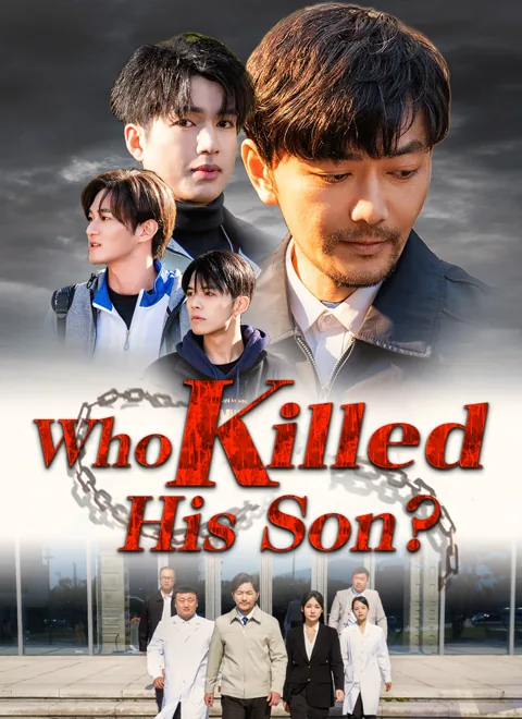 Who Killed His Son? cover image — watch all 35 episodes free in HD