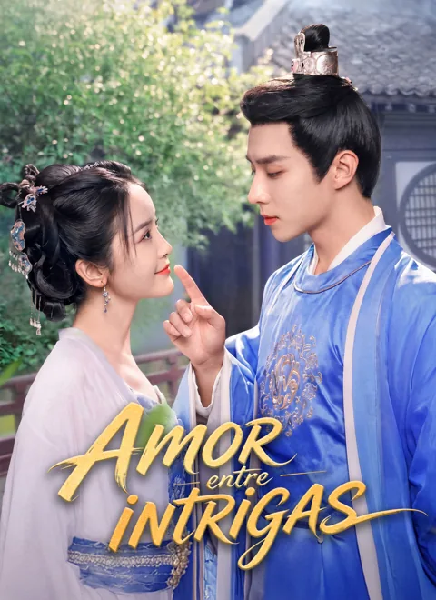 Amor entre intrigas portada — ver los 24 episodios gratis en HD