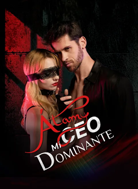 Átame, Mi CEO Dominante portada — ver los 56 episodios gratis en HD