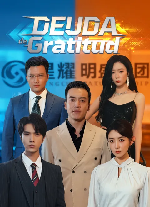 Deuda de Gratitud portada — ver los 66 episodios gratis en HD