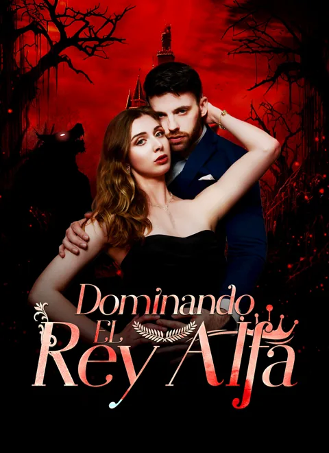 Dominando el Rey Alfa portada — ver los 87 episodios gratis en HD