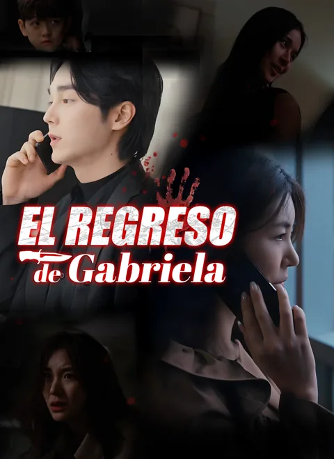 El Regreso de Gabriela portada — ver los 81 episodios gratis en HD