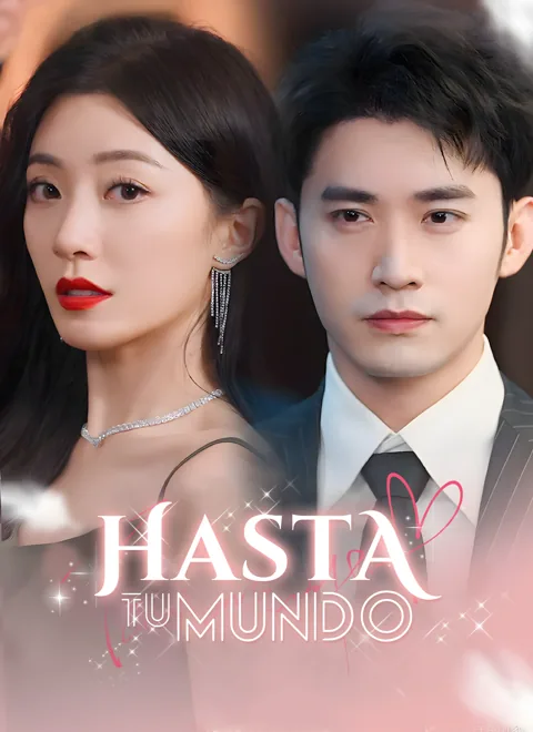 Hasta tu mundo portada — ver los 74 episodios gratis en HD