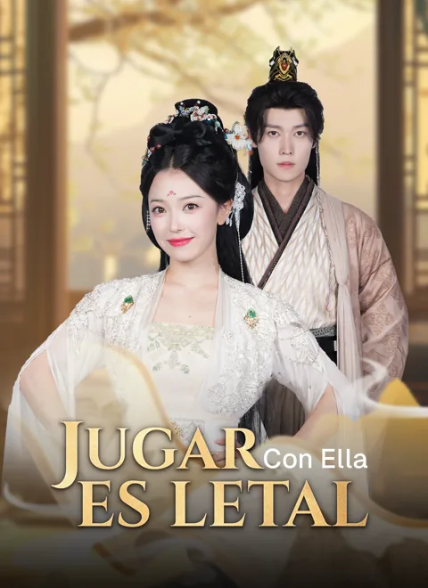 Jugar Con Ella Es Letal portada — ver los 52 episodios gratis en HD